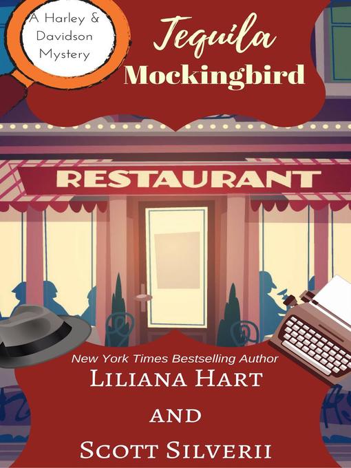 Title details for Tequila Mockingbird (Book 7) by Liliana Hart - Available